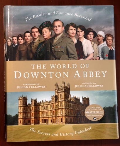 The world downton abbey - downton,